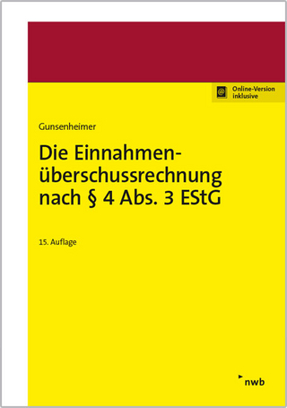 Die Einnahmenüberschussrechnung nach § 4 Abs. 3 EStG