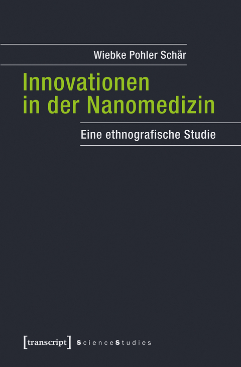 Innovationen in der Nanomedizin - Wiebke Pohler Sch&auml;r