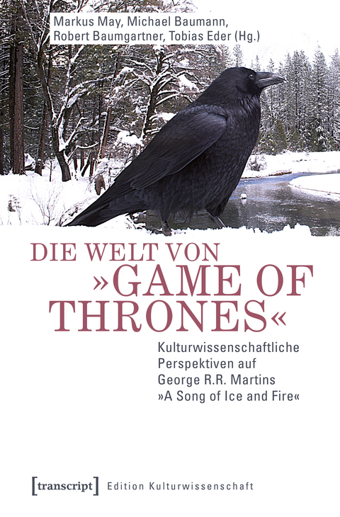 Die Welt von &raquo;Game of Thrones&laquo; - 