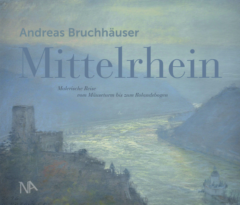 Mittelrhein - Andreas Bruchh&auml;user