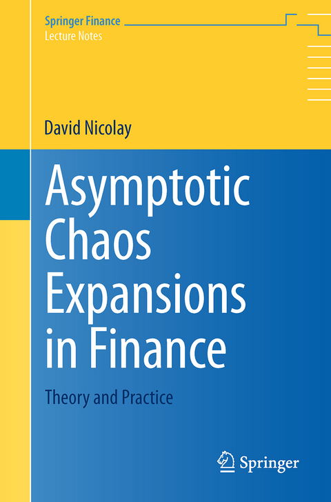 Asymptotic Chaos Expansions in Finance - David Nicolay