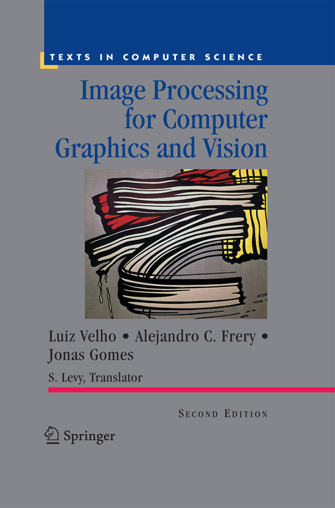 Image Processing for Computer Graphics and Vision - Luiz Velho, Alejandro C. Frery, Jonas Gomes