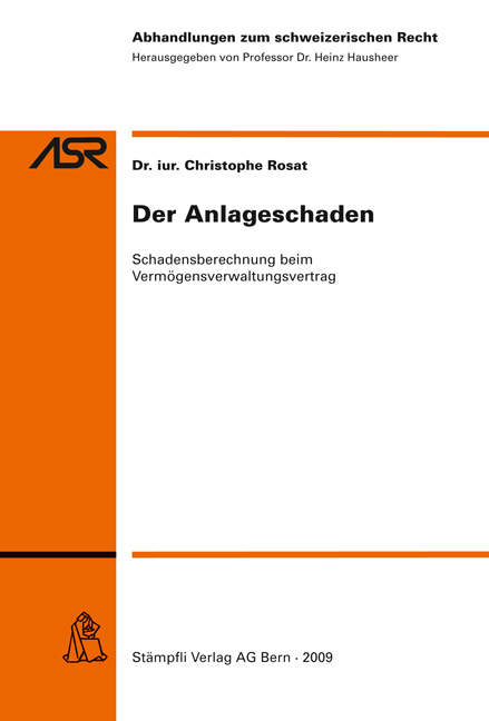 Der Anlageschaden - Christophe Rosat