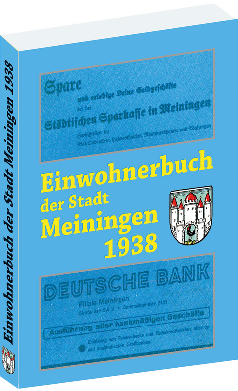 Einwohnerbuch der Stadt Meiningen 1938 - 