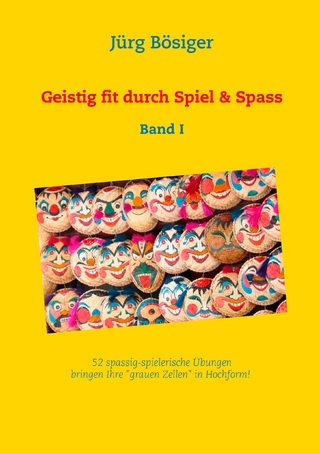 Geistig fit durch Spiel & Spass