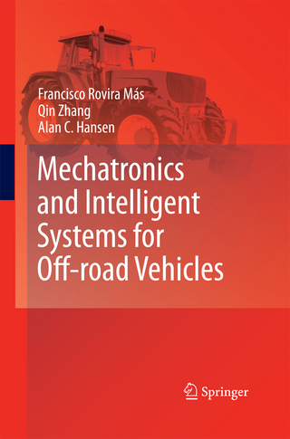 Mechatronics and Intelligent Systems for Off-road Vehicles