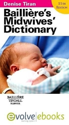 Bailliere's Midwives' Dictionary