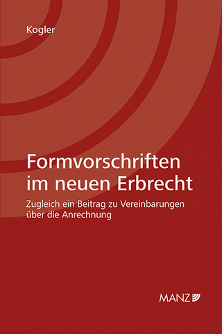 Formvorschriften im neuen Erbrecht
