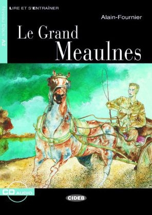 Le Grand Meaulnes - Buch mit Audio-CD