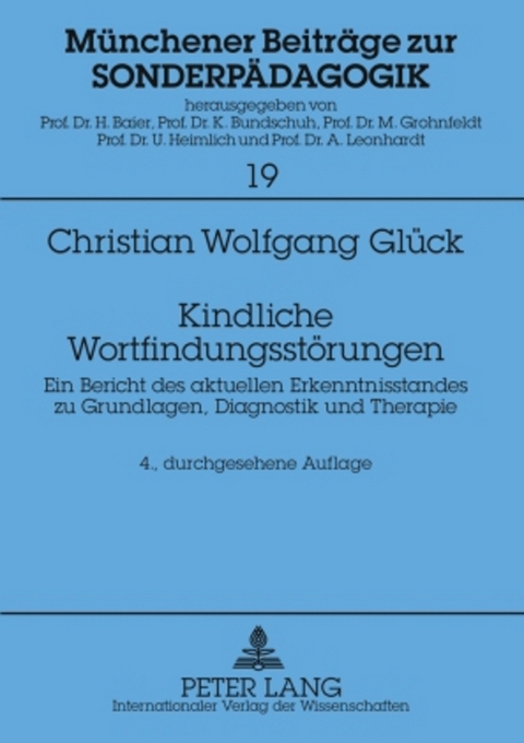 Kindliche Wortfindungsst&ouml;rungen - Christian Wolfgang Gl&uuml;ck