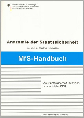 Die Staatssicherheit im letzten Jahrzehnt der DDR