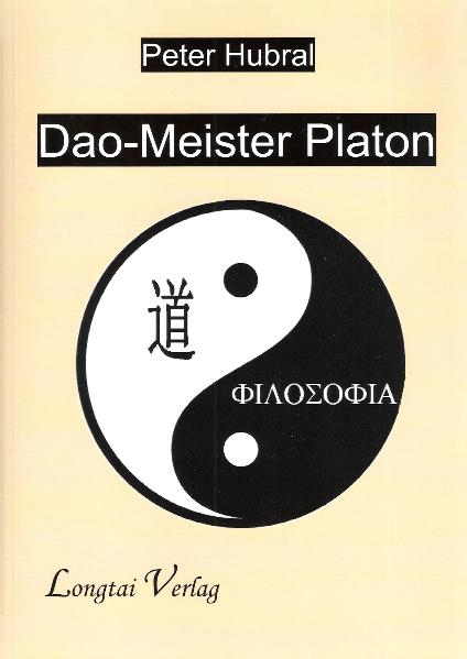 Dao-Meister Platon - Peter Hubral