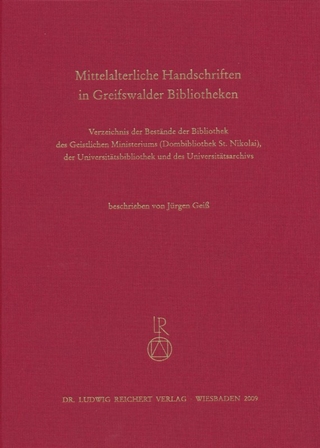 Mittelalterliche Handschriften in Greifswalder Bibliotheken