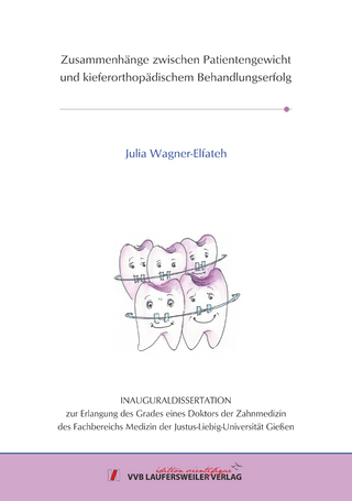 Zusammenhänge zwischen Patientengewicht und kieferorthopädischem Behandlungserfolg