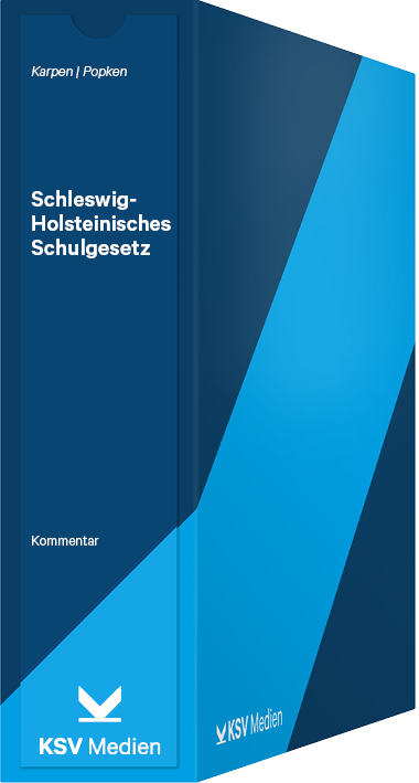 Schleswig-Holsteinisches Schulgesetz - Klaus Karpen, Jens Popken