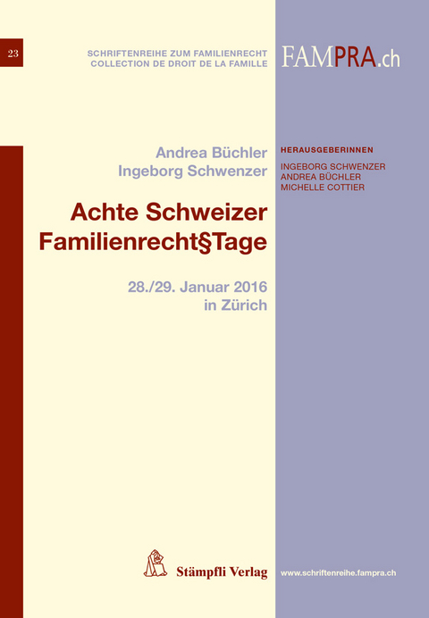 Achte Schweizer Familienrecht&sect;Tage - 