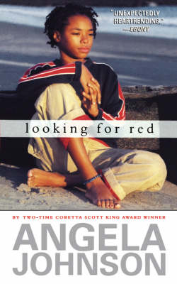 Looking for Red -  Angela Johnson
