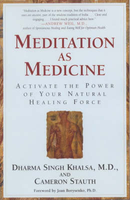 Meditation As Medicine