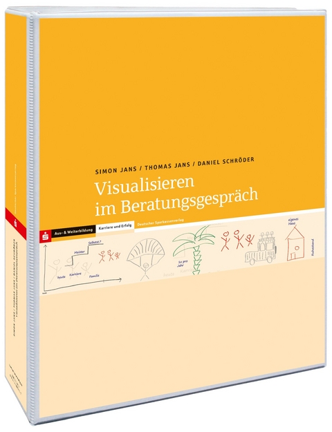 Visualisieren im Beratungsgespr&auml;ch - Daniel Schr&ouml;der, Simon Jans, Thomas Jans