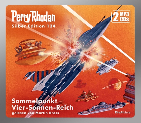 Perry Rhodan Silber Edition (MP3 CDs) 134: Sammelpunkt Vier-Sonnen-Reich - Thomas Ziegler, H. G. Ewers, H. G. Francis, Clark Darlton