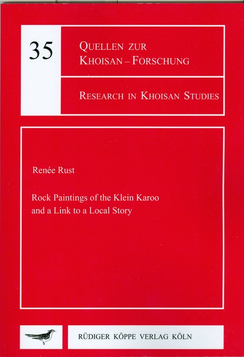 Rock Paintings of the Klein Karoo and a Link to a Local Story - Ren&eacute;e Rust