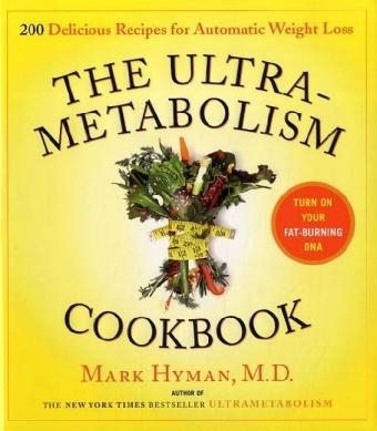 UltraMetabolism Cookbook -  Mark Hyman
