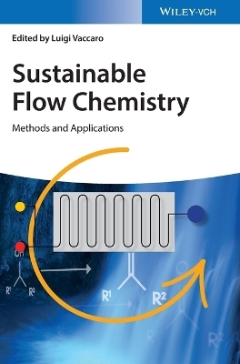 Sustainable Flow Chemistry