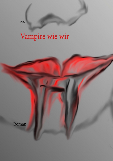 Vampire wie wir - Pay Grzegorczyk