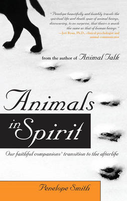 Animals in Spirit -  Penelope Smith