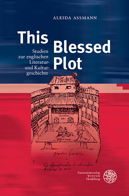 This Blessed Plot - Aleida Assmann