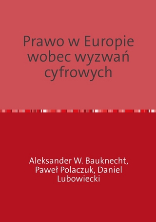 Prawo w Europie wobec wyzwań cyfrowych