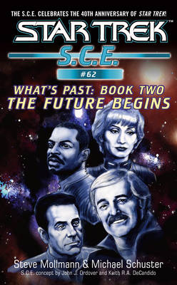 Star Trek: Future Begins -  Steve Mollmann,  Michael Schuster