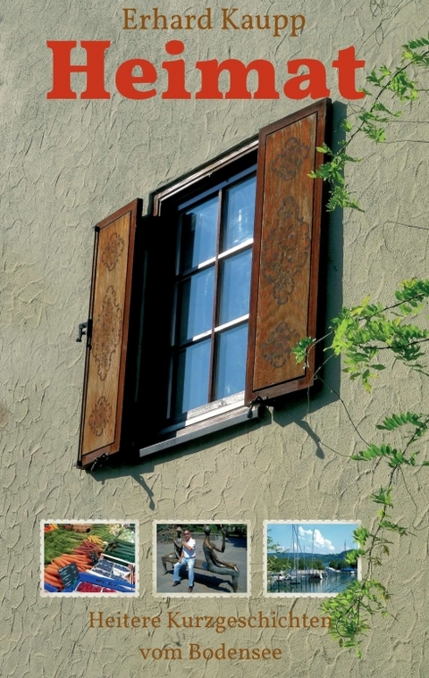Heimat - Erhard Kaupp