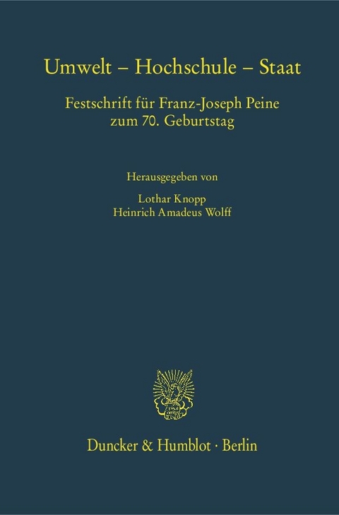 Umwelt &ndash; Hochschule &ndash; Staat. - 