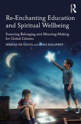 Re-Enchanting Education and Spiritual Wellbeing - 