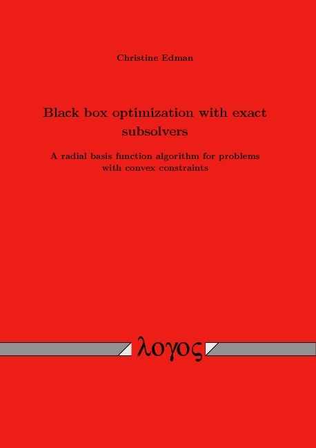 Black box optimization with exact subsolvers - Christine Edman