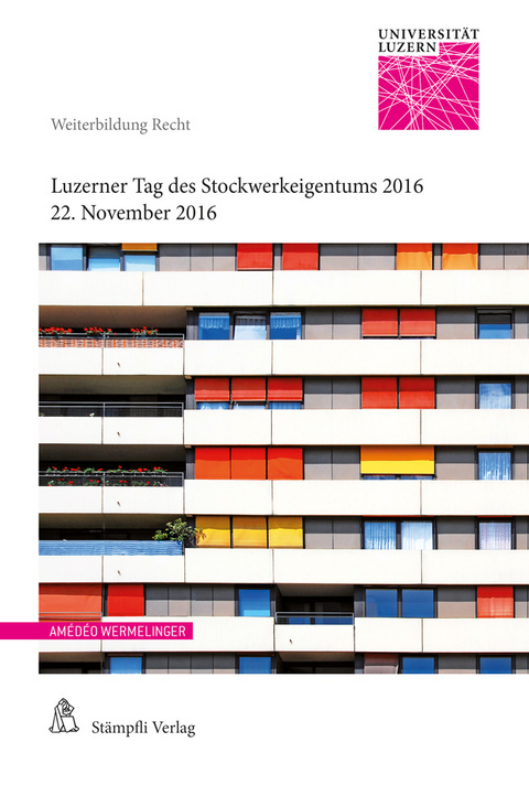 Luzerner Tag des Stockwerkeigentums 2016 - 