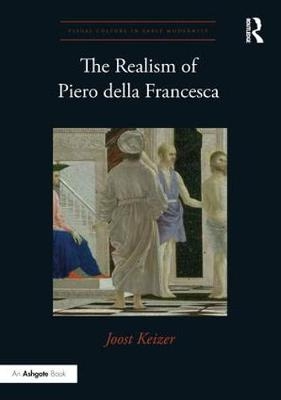 Realism of Piero della Francesca -  Joost Keizer