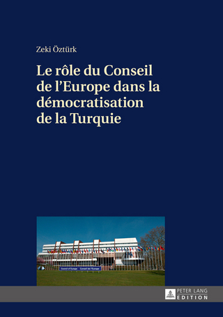 Le rôle du Conseil de l’Europe dans la démocratisation de la Turquie