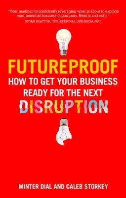 Futureproof -  Minter Dial,  Caleb Storkey