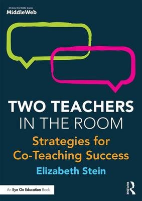 Two Teachers in the Room -  Elizabeth Stein