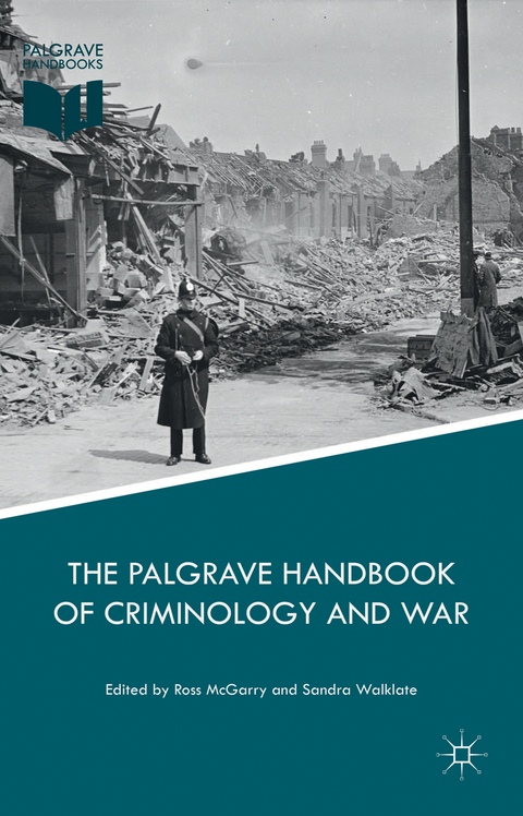 The Palgrave Handbook of Criminology and War - 