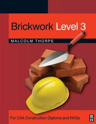 Brickwork Level 3 - Malcolm Thorpe