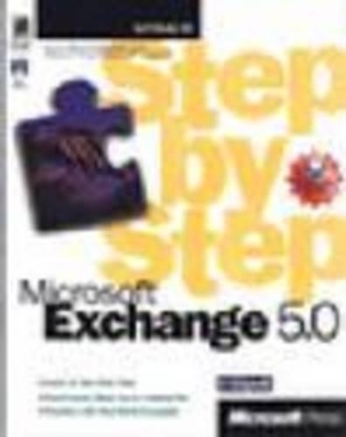 Microsoft Exchange 5 Step by Step