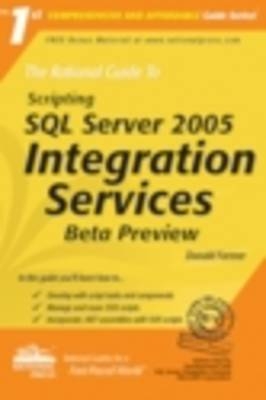 The Rational Guide to Scripting with SQL Server 2005 Integration Services