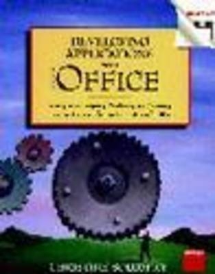 Developing Applications with Microsoft Office