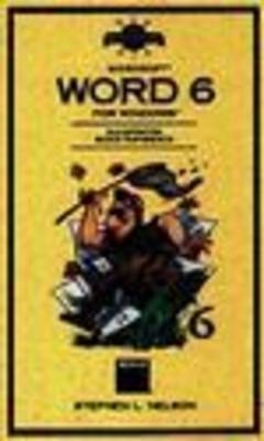 A Field Guide to Microsoft WORD for Windows