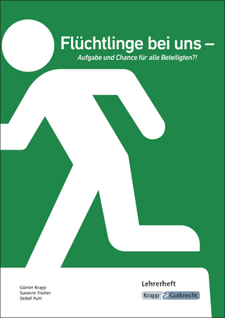 Flüchtlinge bei uns - Aufgabe und Chance für alle Beteiligten?!