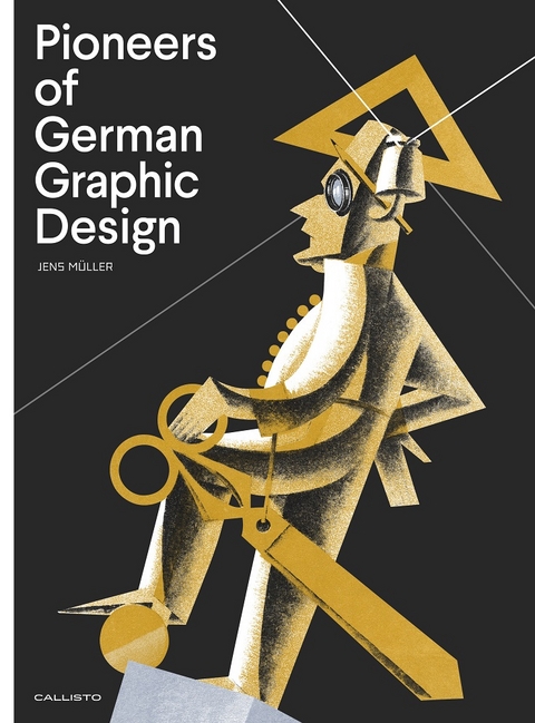 Pioneers of German Graphic Design - Jens M&uuml;ller