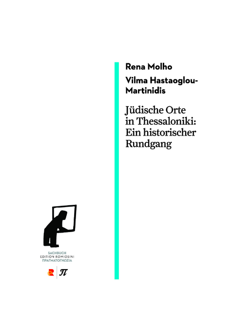 J&uuml;dische Orte in Thessaloniki. Ein historischer Rundgang - Rena Molho, Vilma Hastaoglou-Martinidis